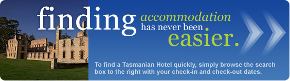 finding Tasmanian accommodation has never been easier